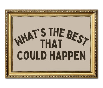 What's the Best That Could Happen Wall Art Minimalist Inspirational Quote Wall Decor Picture Preppy Positive Dorm