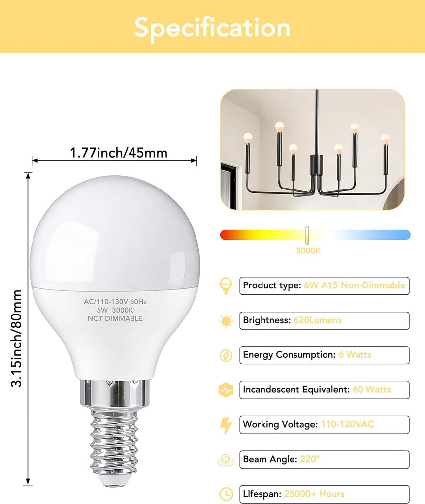 A15 E12 Small Base LED Light Bulbs, 6W Non-dimmable 3000K Warm White