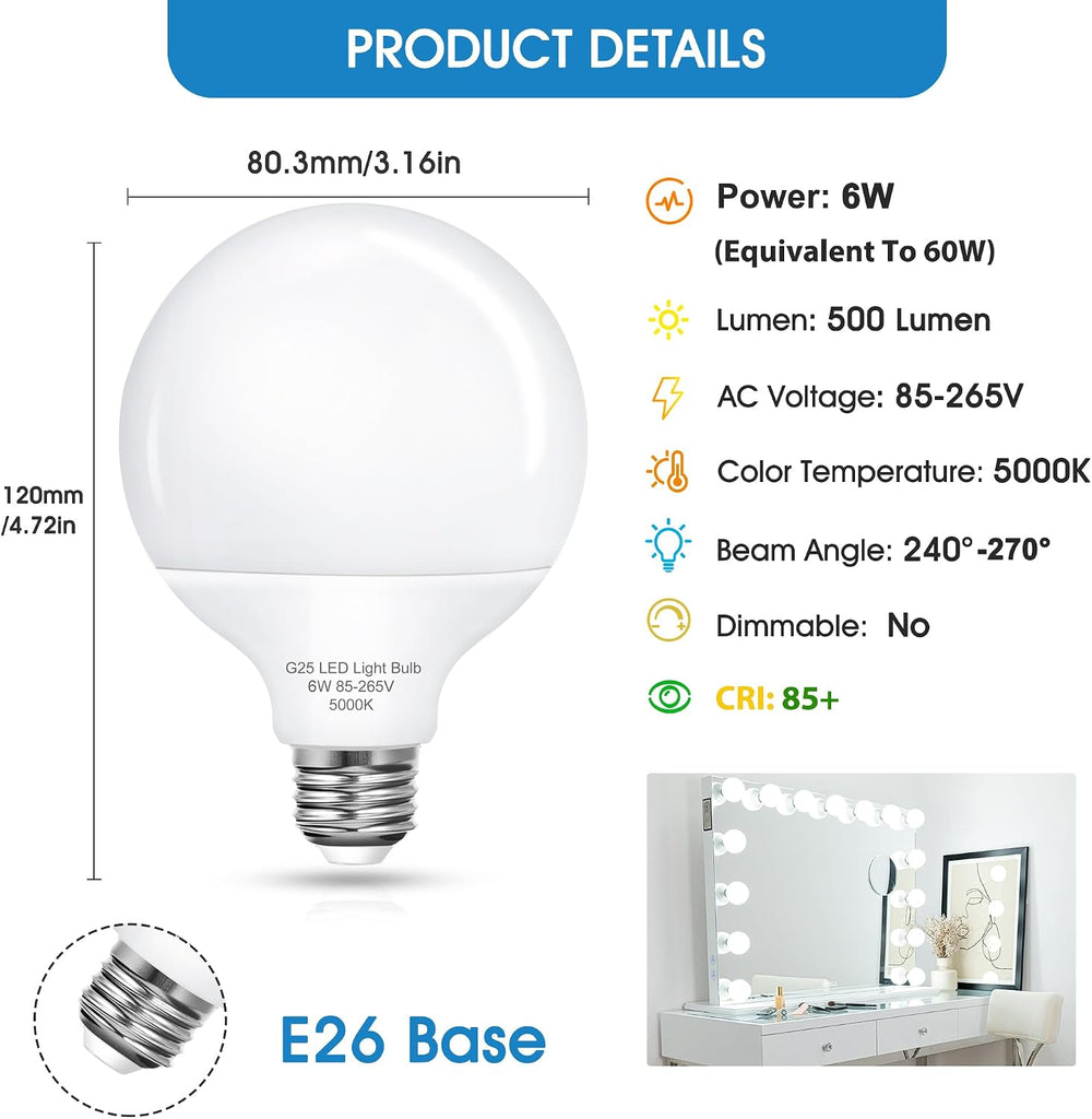 G25 LED Globe Bulbs, Vanity Light Bulb 60W Equivalent
