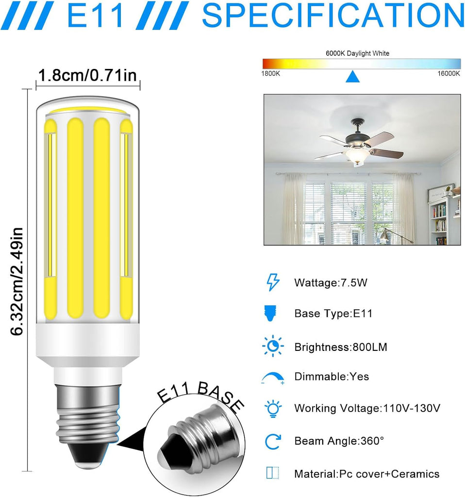E11 LED Bulb Dimmable 7.5W 6000K 75W Halogen 800lm