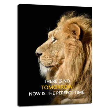 Lion Wall Art"There Is No Tomorrow Now Is The Perfect Time" Motivational Wall Decor Printed Canvas Poster