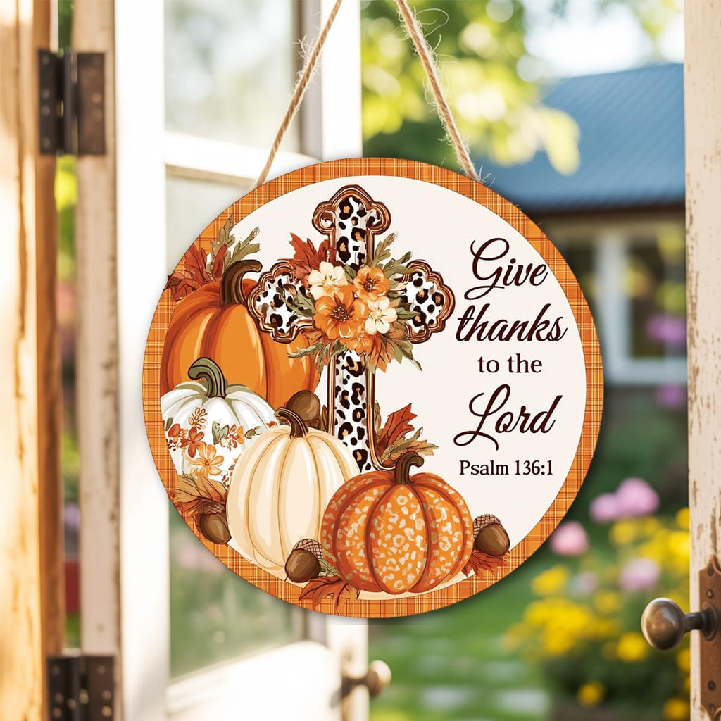 Give Thanks to the Lord Fall Decorations Sign, Fall Christian Sign