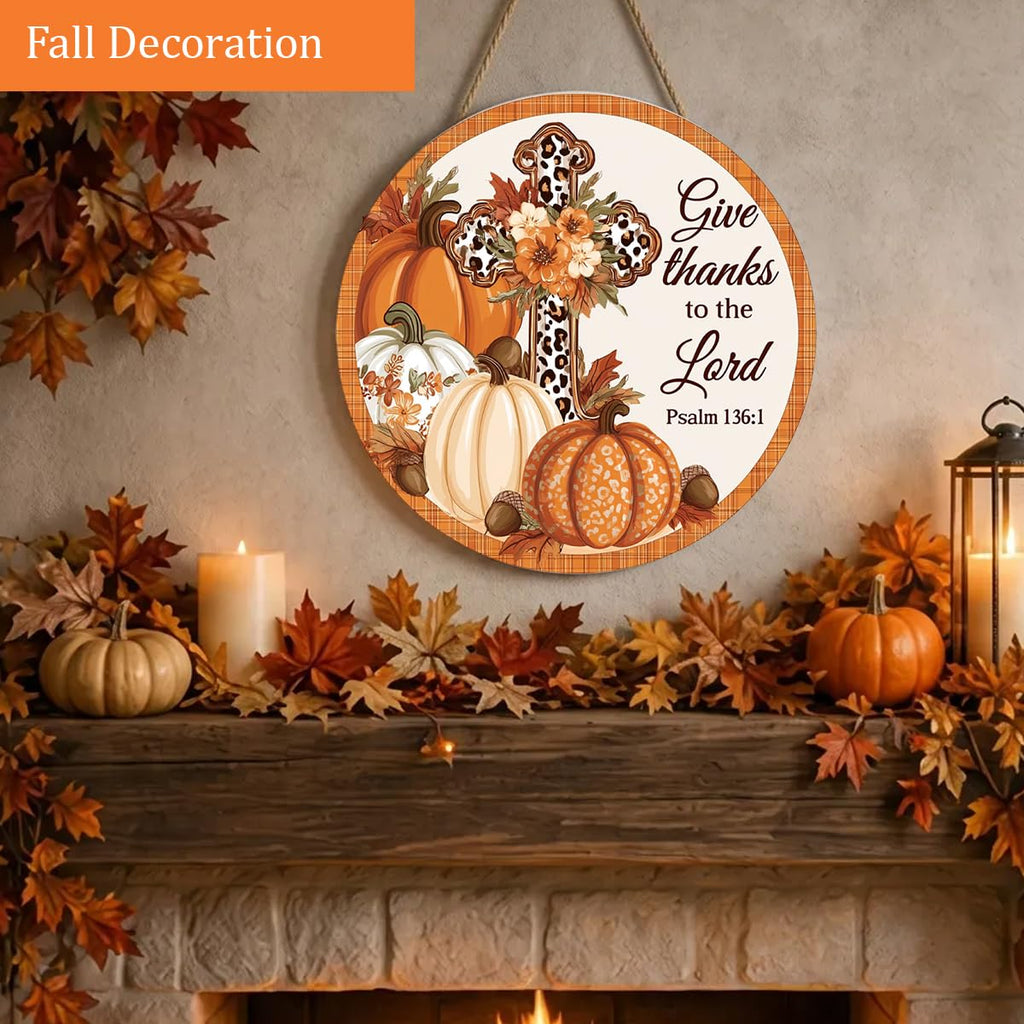 Give Thanks to the Lord Fall Decorations Sign, Fall Christian Sign