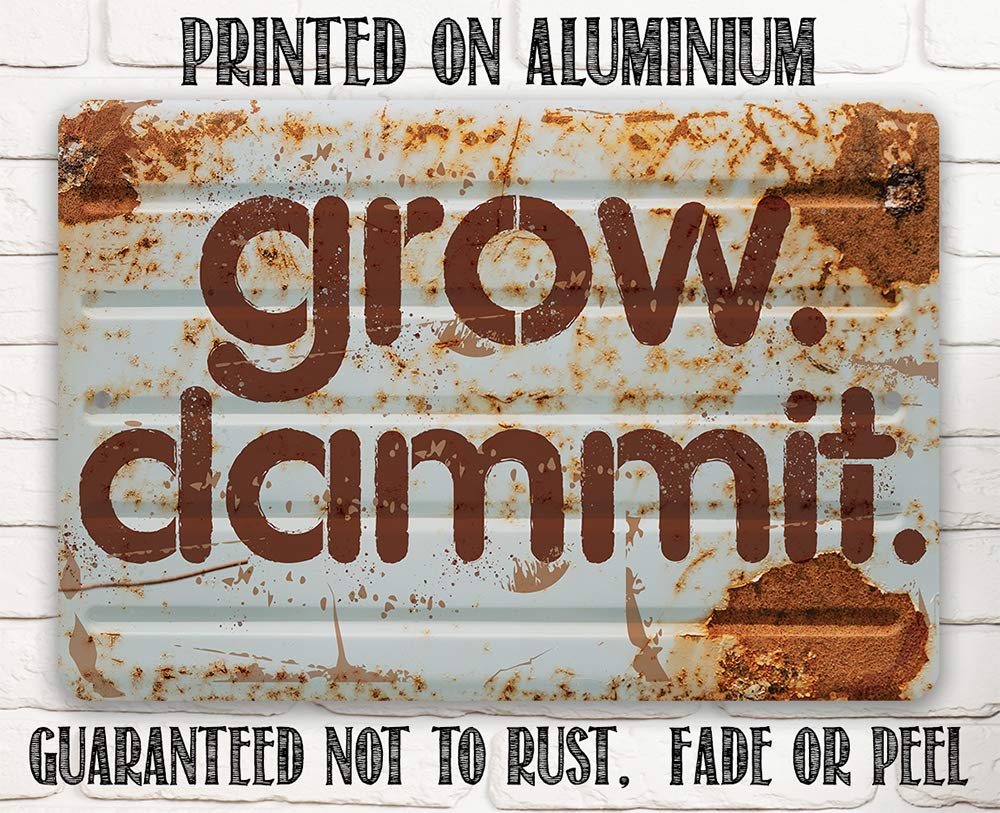 Grow Dammit Garden Sign - Funny Gardening Decor, Plants Outdoor Decoration and Lawn Yard Farm and Garden Display