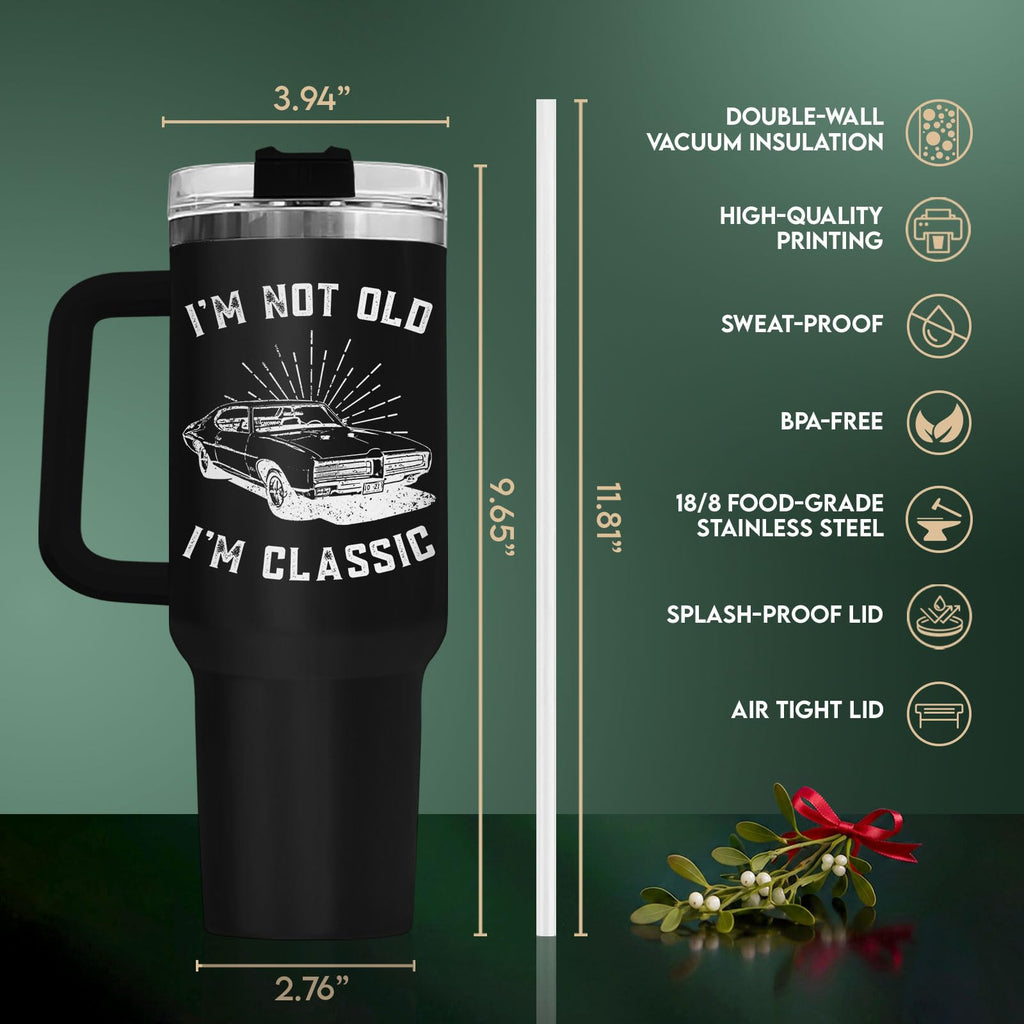 Dad I'm Not Old 40 oz Tumbler with Handle, Funny Dad Gift