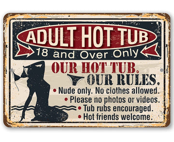 Adult Hot Tub - Swimming Pool Outdoor Sign, Hot Tub Accessories Funny Signs, No Bathing Suit Sign, Beach Rules and