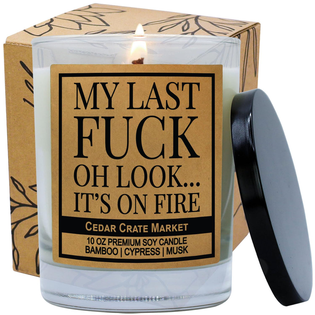 My Last Fuck Candle, Funny Sarcastic Adult Humor Gift, Bamboo Cypress Scented Premium Soy Candle for Stress Relief