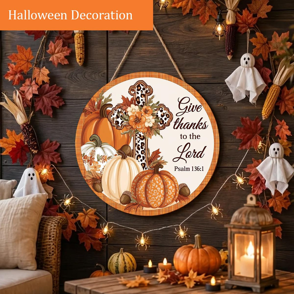 Give Thanks to the Lord Fall Decorations Sign, Fall Christian Sign