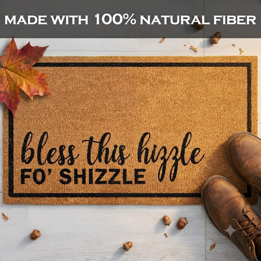 Bless This Hizzle Fo Shizzle Door Mat 30x17 Inch, Funny Welcome Mat Coir | Funny Home Decor, Fan-Inspired Design, Pop