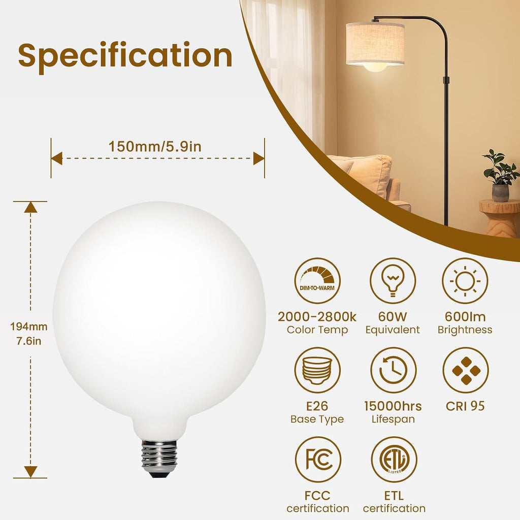 LED Large Globe Oversized Bulb D5.9' G47/ G150 7W=60W E26 Dim to Warm 2000K-2800K High Color Accuracy CRI95