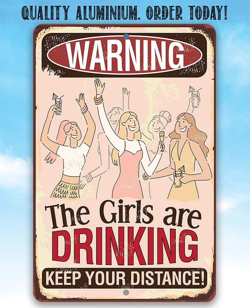 She Shed Sign - Warning Girls Drinking Metal Sign - Indoor/Outdoor Shed Art - She Shed Decor Gift, Funny Birthday