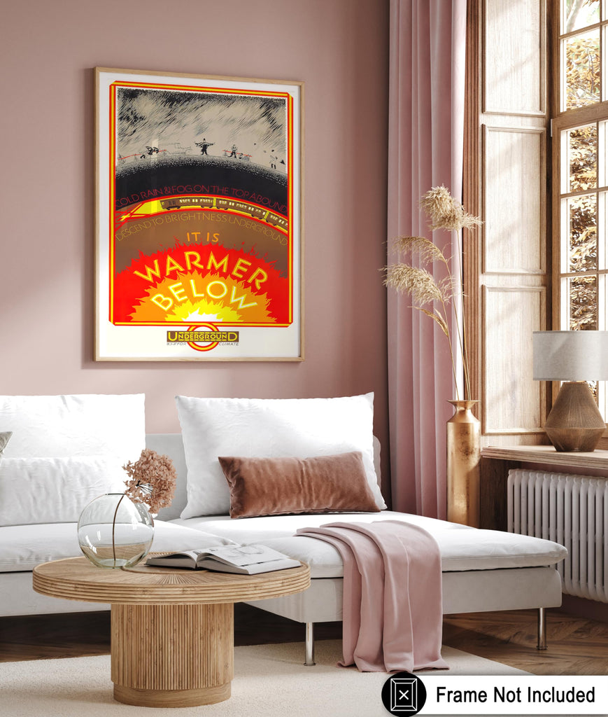 Master Vintage Travel Poster - Retro Tourism Print - It Is Warmer Below, London Underground, Climate, Train - Gift