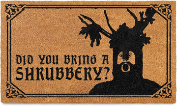Did You Bring a Shrubbery Monty Door Mat 30x17 Inch, Funny Welcome Mat Coir | Pop Culture Home Decor, Natural Coir