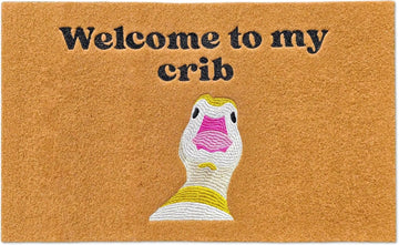 "Welcome to My Crib" Doormat, 18 x 30 Inch Funny Goose Door Mat | Embroidered faux coir mat with non-slip backing and