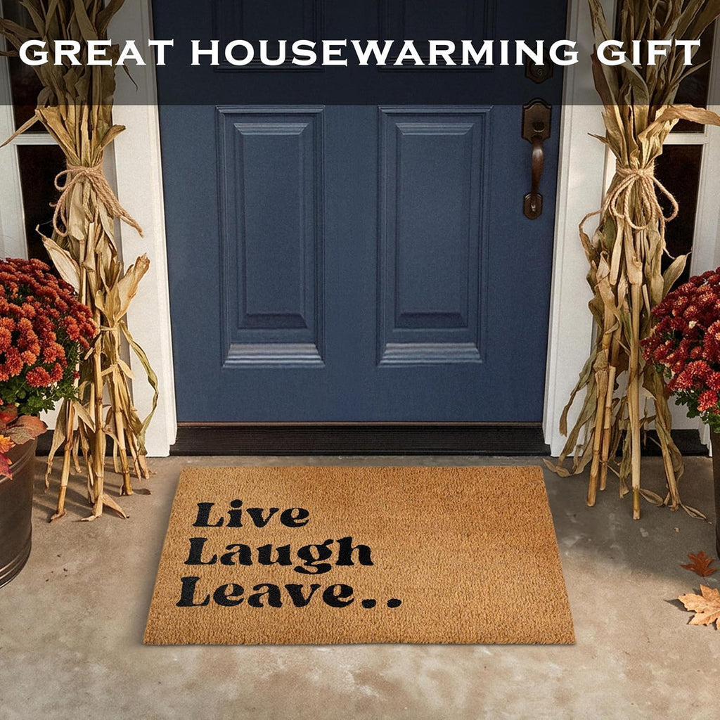 Live Laugh Leave Welcome Mat Outdoor 30x17 Inch, Funny Front Door Mat Coir