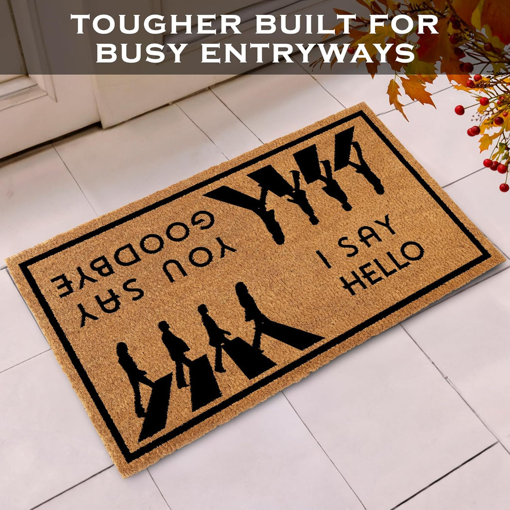 I Say Hello You Say Goodbye Door Mat 30x17 Inch, Funny Welcome Mat Coir | Funny Home Decor, Fan-Inspired Design, Pop